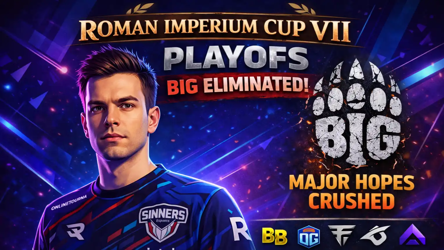 Roman Imperium Cup VII Playoffs Set: G2, HEROIC, SINNERS Lead as BIG Crash Out